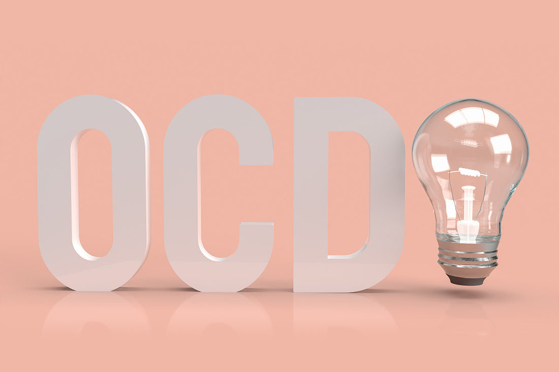 OCD – Obsessive Compulsive Disorder